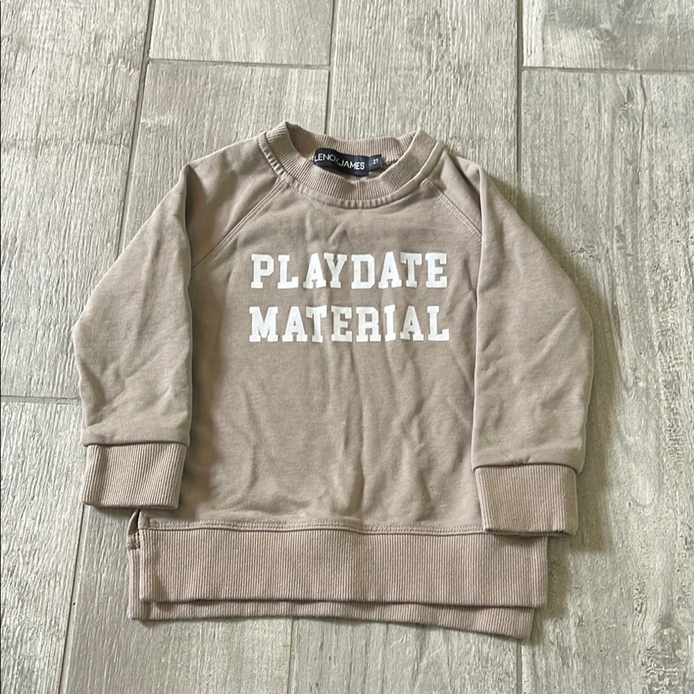 Lenox James Toddler Tan “Playdate Material” Sweatshirt